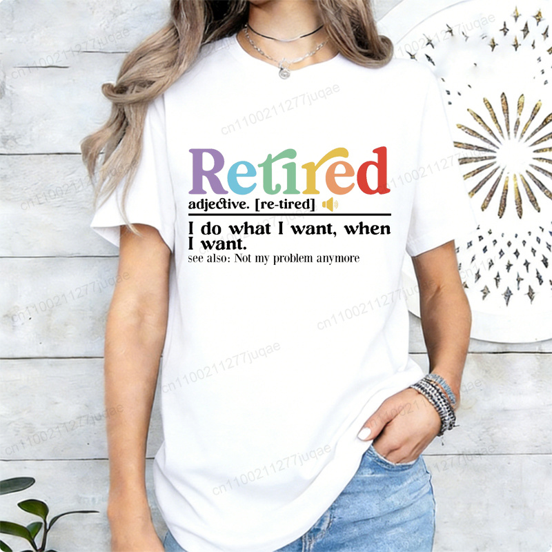 Street Fashion Definition - 面白い退職Tシャツ退職定義Tシャツ私は好きなことをするシャツ女性ストリートファッショントップスシャツレディースTシャツ服